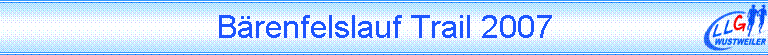 Bärenfelslauf Trail 2007