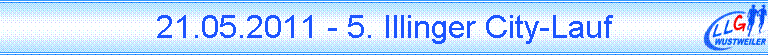 21.05.2011 - 5. Illinger City-Lauf