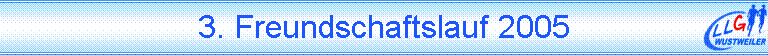 3. Freundschaftslauf 2005