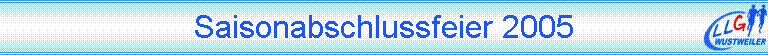 Saisonabschlussfeier 2005