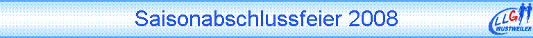 Saisonabschlussfeier 2008