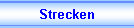 Strecken